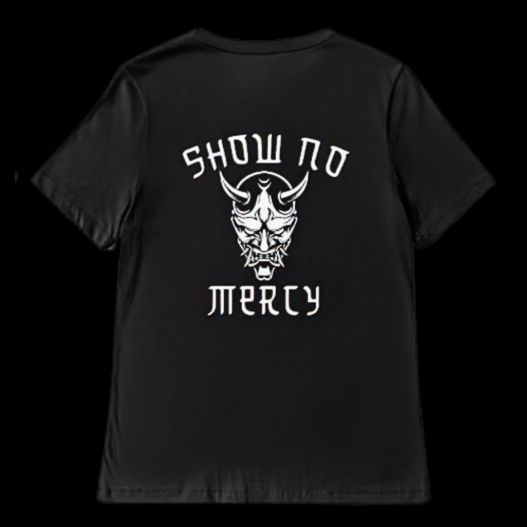 Show No Mercy Shirt